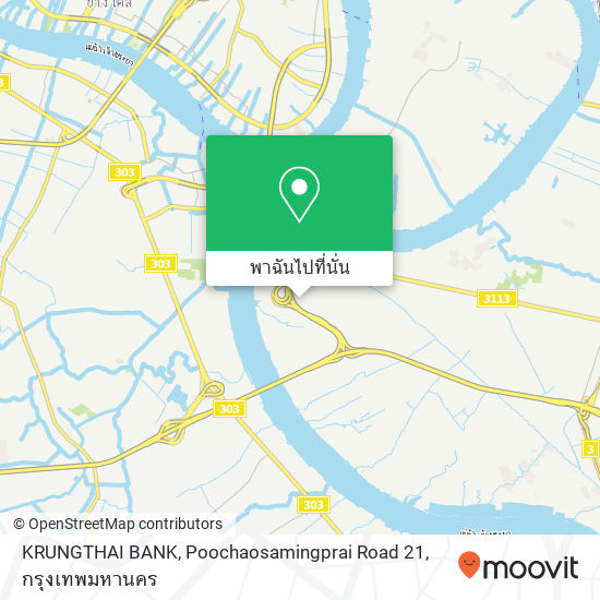 KRUNGTHAI BANK, Poochaosamingprai Road 21 แผนที่