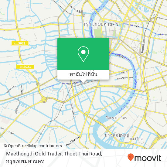 Maethongdi Gold Trader, Thoet Thai Road แผนที่