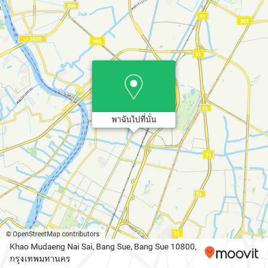 Khao Mudaeng Nai Sai, Bang Sue, Bang Sue 10800 แผนที่