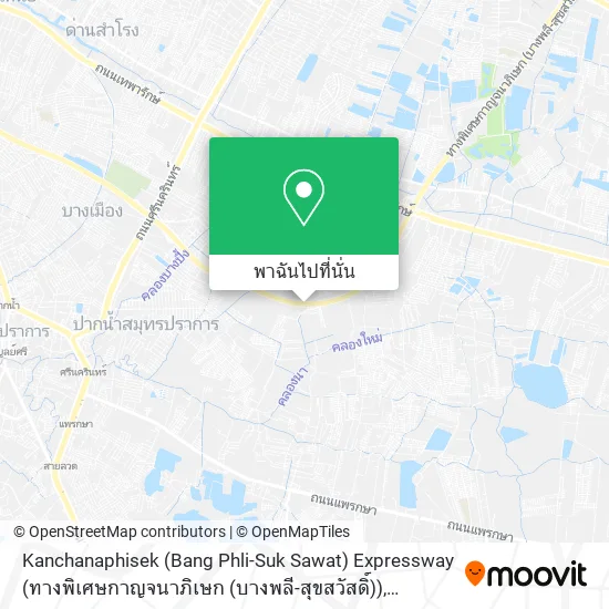 Kanchanaphisek (Bang Phli-Suk Sawat) Expressway (ทางพิเศษกาญจนาภิเษก (บางพลี-สุขสวัสดิ์)) แผนที่
