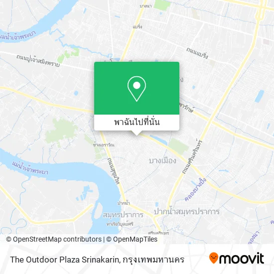 The Outdoor Plaza Srinakarin แผนที่
