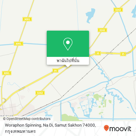 Woraphon Spinning, Na Di, Samut Sakhon 74000 แผนที่