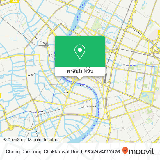 Chong Damrong, Chakkrawat Road แผนที่