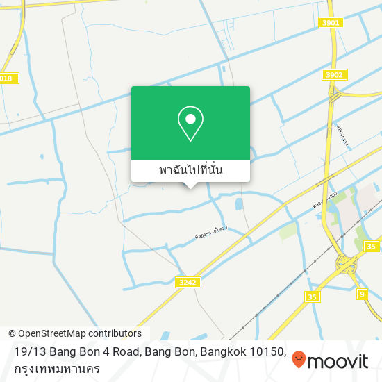 19 / 13 Bang Bon 4 Road, Bang Bon, Bangkok 10150 แผนที่