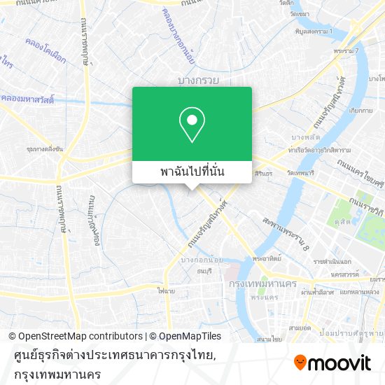 ศูนย์ธุรกิจต่างประเทศธนาคารกรุงไทย แผนที่