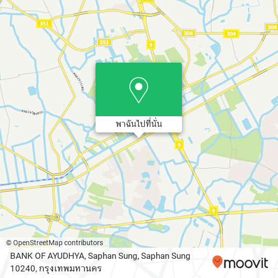 BANK OF AYUDHYA, Saphan Sung, Saphan Sung 10240 แผนที่