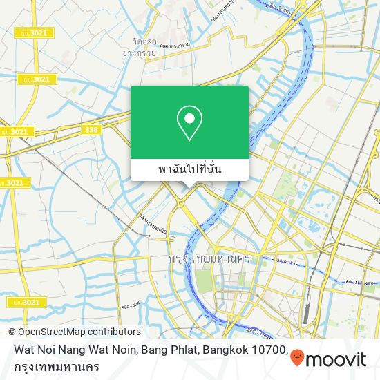 Wat Noi Nang Wat Noin, Bang Phlat, Bangkok 10700 แผนที่