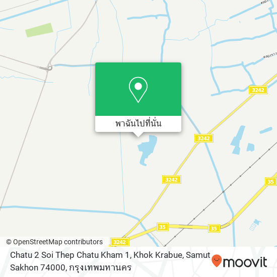 Chatu 2 Soi Thep Chatu Kham 1, Khok Krabue, Samut Sakhon 74000 แผนที่