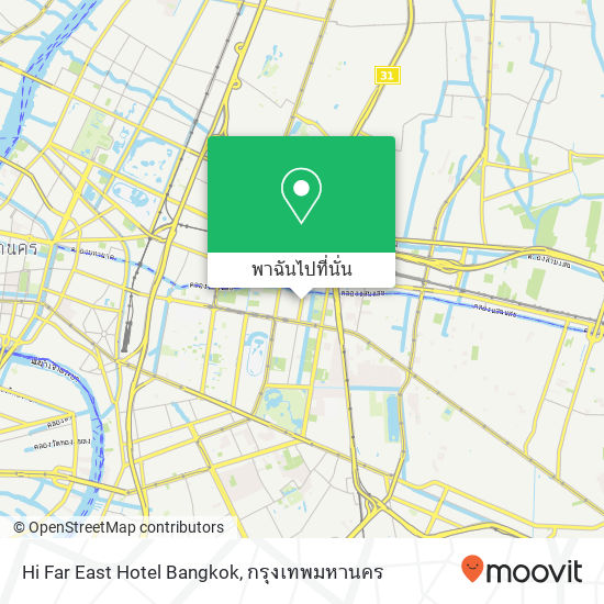 Hi Far East Hotel Bangkok แผนที่