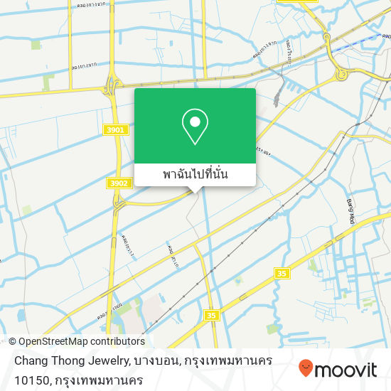 Chang Thong Jewelry, บางบอน, กรุงเทพมหานคร 10150 แผนที่