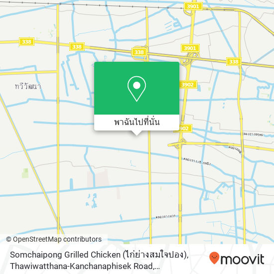 Somchaipong Grilled Chicken (ไก่ย่างสมใจปอง), Thawiwatthana-Kanchanaphisek Road แผนที่