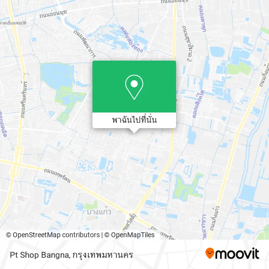 Pt Shop Bangna แผนที่