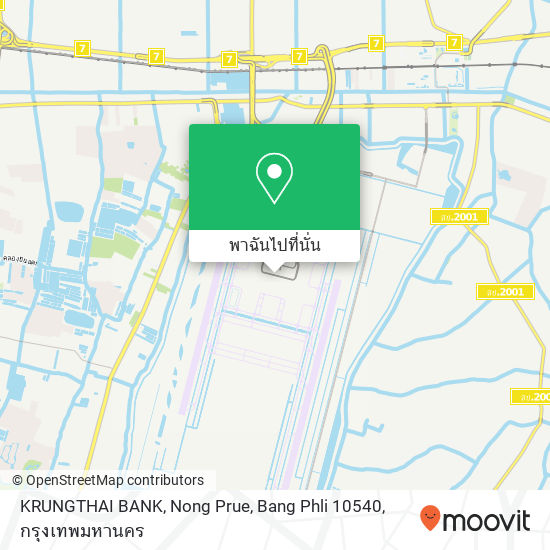 KRUNGTHAI BANK, Nong Prue, Bang Phli 10540 แผนที่