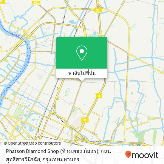 Phatson Diamond Shop (ห้างเพชร ภัสสร), ถนน สุทธิสารวินิจฉัย แผนที่