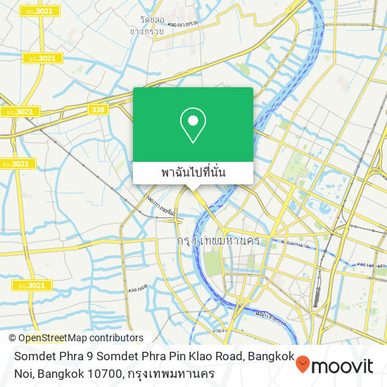Somdet Phra 9 Somdet Phra Pin Klao Road, Bangkok Noi, Bangkok 10700 แผนที่