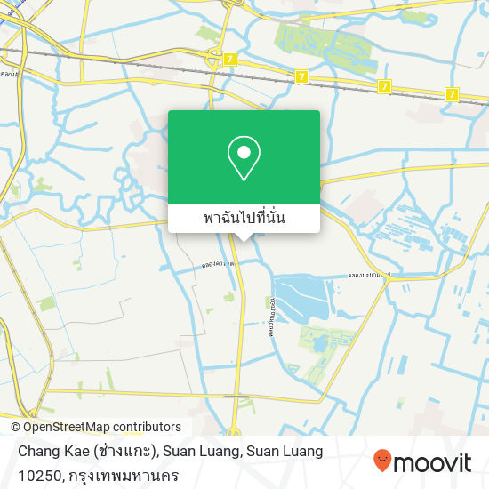 Chang Kae (ช่างแกะ), Suan Luang, Suan Luang 10250 แผนที่