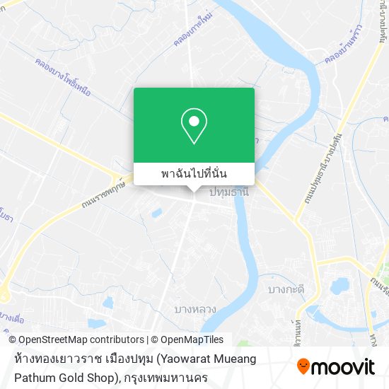 ห้างทองเยาวราช เมืองปทุม (Yaowarat Mueang Pathum Gold Shop) แผนที่
