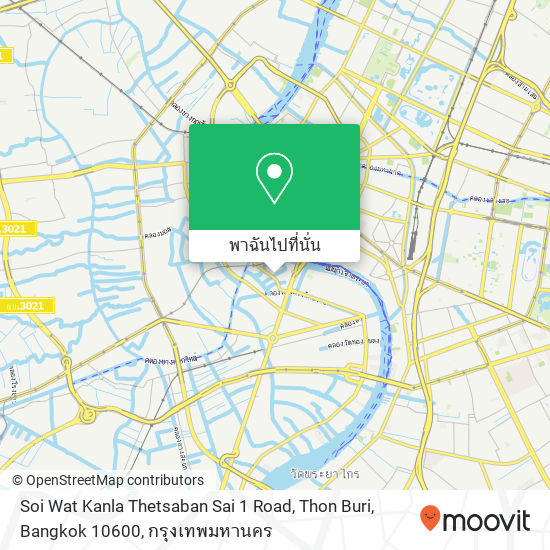Soi Wat Kanla Thetsaban Sai 1 Road, Thon Buri, Bangkok 10600 แผนที่