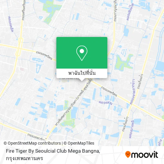 Fire Tiger By Seoulcial Club Mega Bangna แผนที่