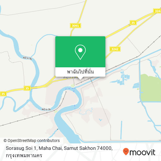 Sorasug Soi 1, Maha Chai, Samut Sakhon 74000 แผนที่