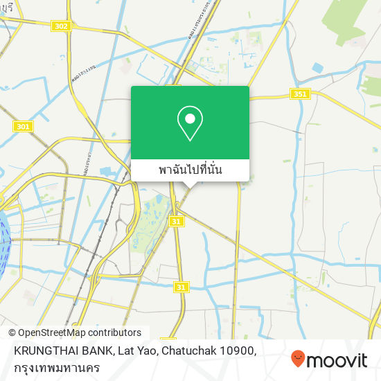 KRUNGTHAI BANK, Lat Yao, Chatuchak 10900 แผนที่