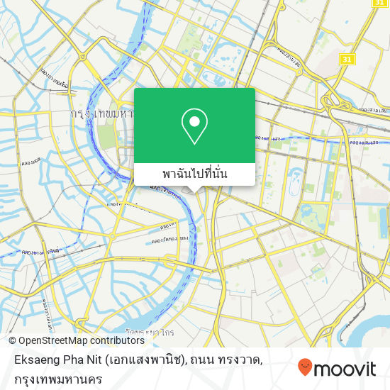 Eksaeng Pha Nit (เอกแสงพานิช), ถนน ทรงวาด แผนที่