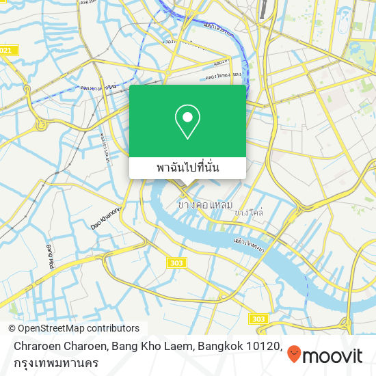 Chraroen Charoen, Bang Kho Laem, Bangkok 10120 แผนที่