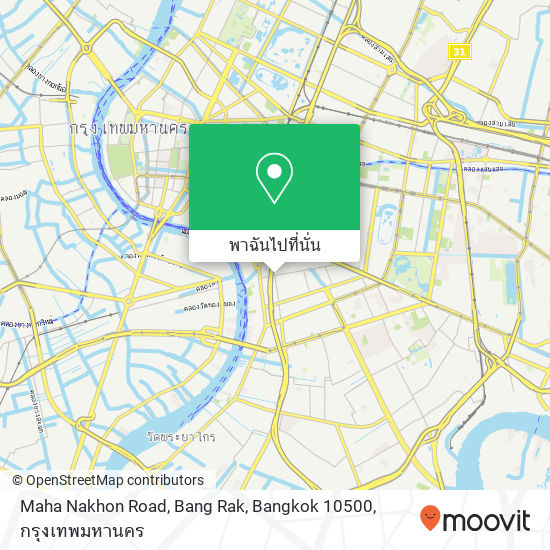 Maha Nakhon Road, Bang Rak, Bangkok 10500 แผนที่
