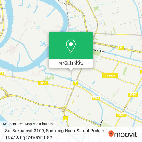 Soi Sukhumvit 3109, Samrong Nuea, Samut Prakan 10270 แผนที่