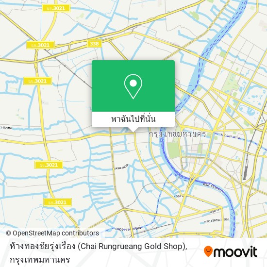 ห้างทองชัยรุ่งเรือง (Chai Rungrueang Gold Shop) แผนที่