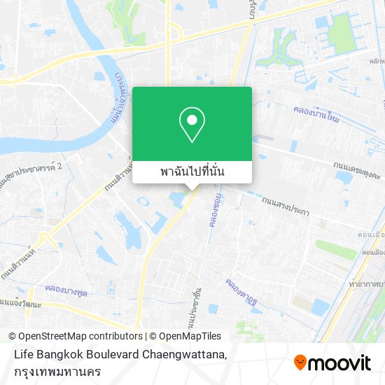Life Bangkok Boulevard Chaengwattana แผนที่