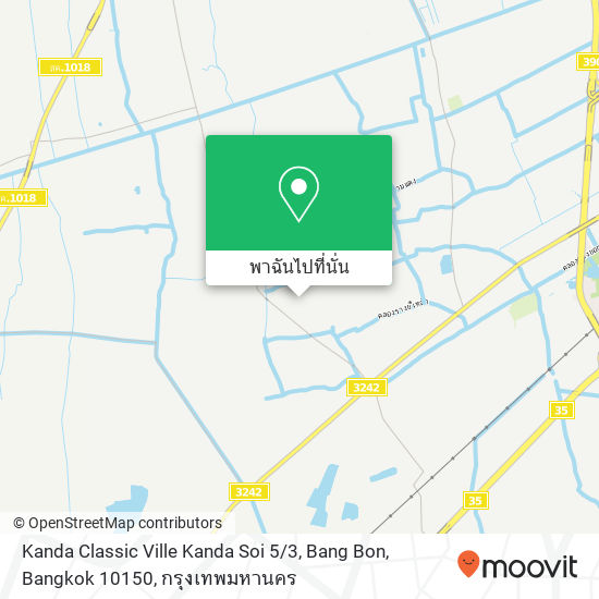 Kanda Classic Ville Kanda Soi 5 / 3, Bang Bon, Bangkok 10150 แผนที่