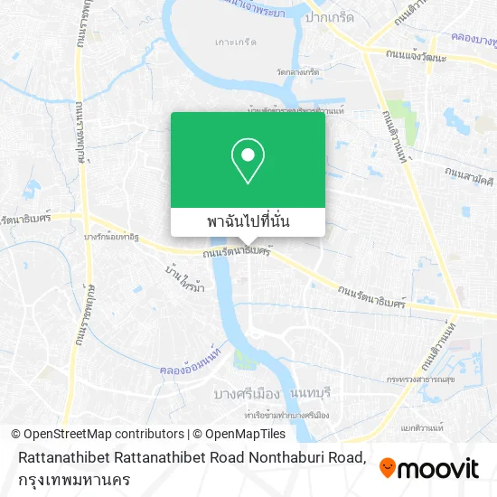 Rattanathibet Rattanathibet Road Nonthaburi Road แผนที่