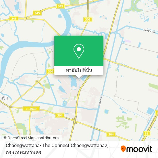 Chaengwattana- The Connect Chaengwattana2 แผนที่