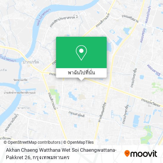 Akhan Chaeng Watthana Wet Soi Chaengwattana-Pakkret 26 แผนที่