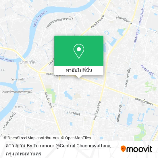 ลาว ญวน By Tummour @Central Chaengwattana แผนที่