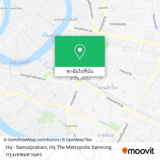 Hq - Samutprakarn, Hq The Metropolis Samrong แผนที่