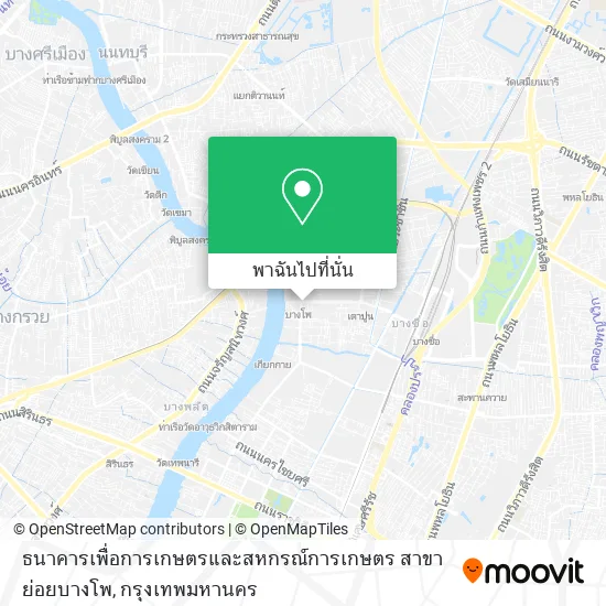 ธนาคารเพื่อการเกษตรและสหกรณ์การเกษตร สาขาย่อยบางโพ แผนที่