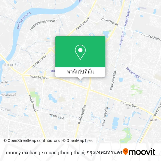 money exchange muangthong thani แผนที่