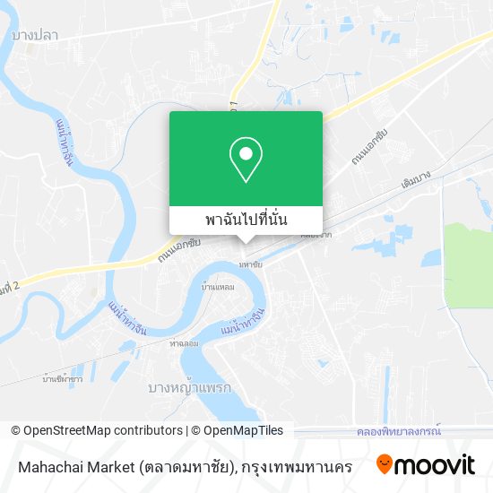 Mahachai Market (ตลาดมหาชัย) แผนที่