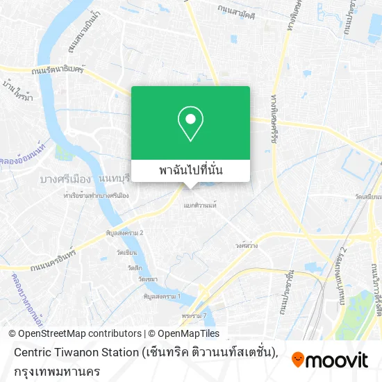 Centric Tiwanon Station (เซ็นทริค ติวานนท์สเตชั่น) แผนที่