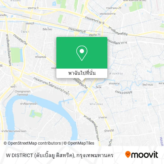 W DISTRICT (ดับเบิ้ลยู ดิสทริค) แผนที่
