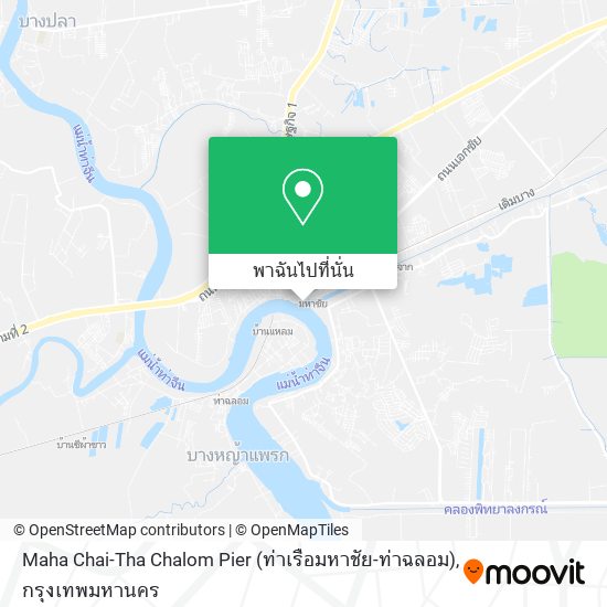 Maha Chai-Tha Chalom Pier (ท่าเรือมหาชัย-ท่าฉลอม) แผนที่