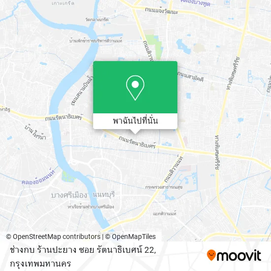ช่างกบ ร้านปะยาง ซอย รัตนาธิเบศน์ 22 แผนที่