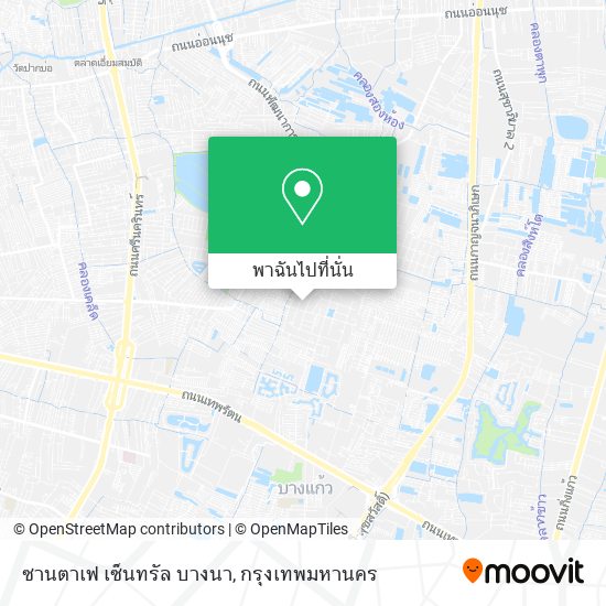 ซานตาเฟ เซ็นทรัล บางนา แผนที่