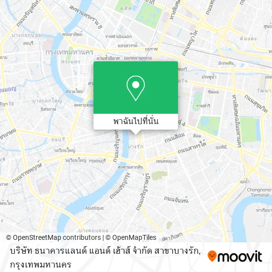 บริษัท ธนาคารแลนด์ แอนด์ เฮ้าส์ จำกัด สาขาบางรัก แผนที่