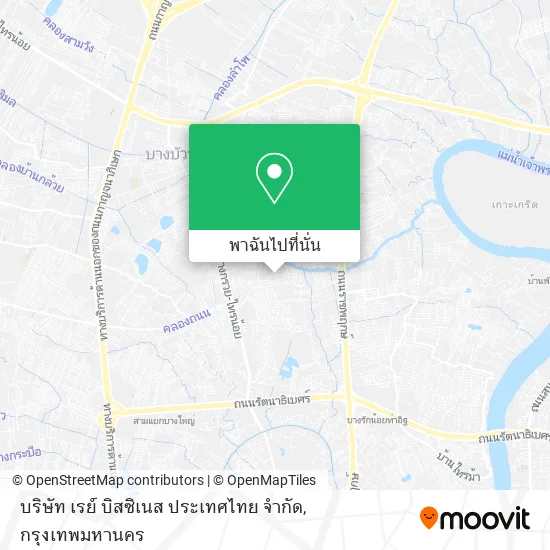 บริษัท เรย์ บิสซิเนส ประเทศไทย จำกัด แผนที่