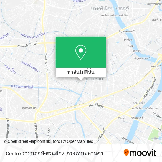 Centro ราชพฤกษ์-สวนผัก2 แผนที่