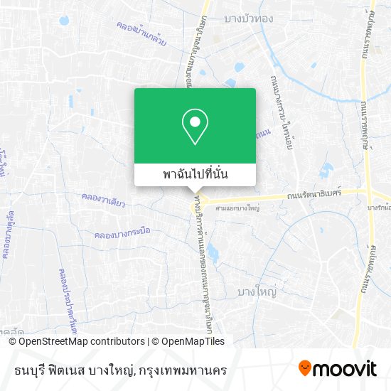 ธนบุรี ฟิตเนส บางใหญ่ แผนที่