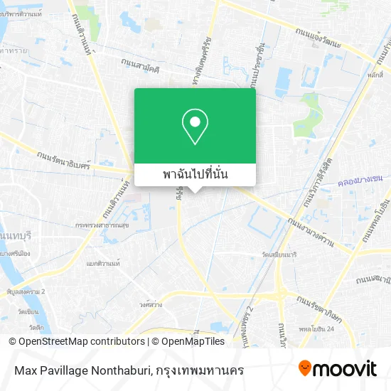 Max Pavillage Nonthaburi แผนที่